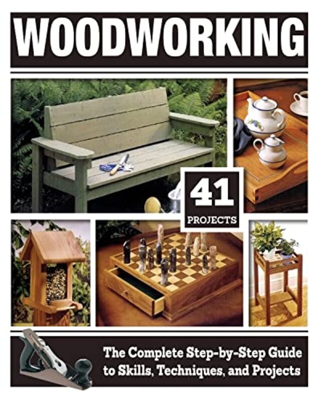 Woodworking: The Complete Step-By-Step Guide to Skills, Techniques, and Projects , Paperback by Carpenter, Tom