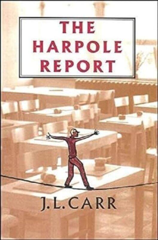 

The Harpole Report by J L Carr-Paperback