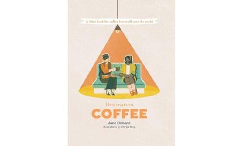 

Destination Coffee by Laurence HellerAline PsyD LaPierre-Hardcover