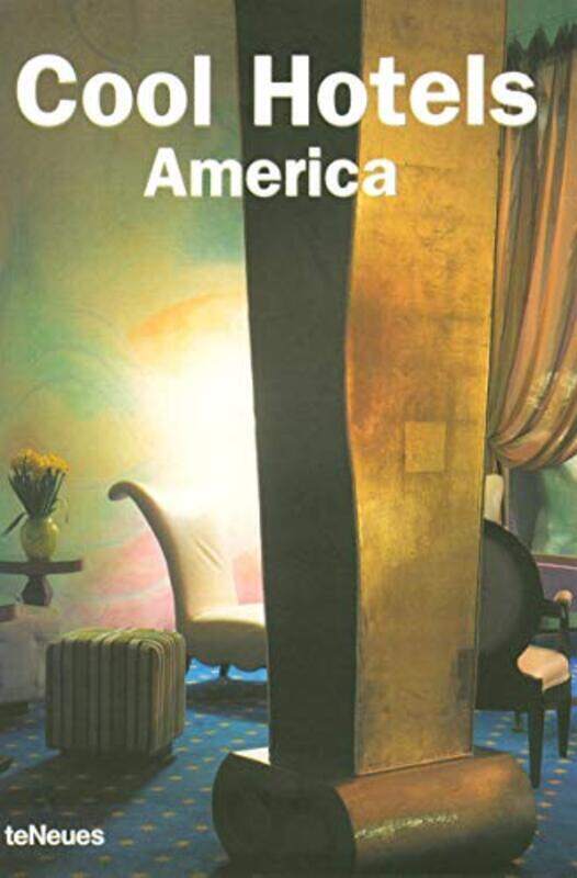 

Cool Hotels: The Americas (Designpocket), Paperback, By: teNeues