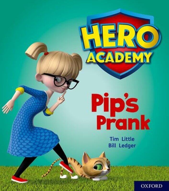 

Hero Academy Oxford Level 1 Pink Book Band Pips Prank by Moses MakgatoGeorge Afeti-Paperback