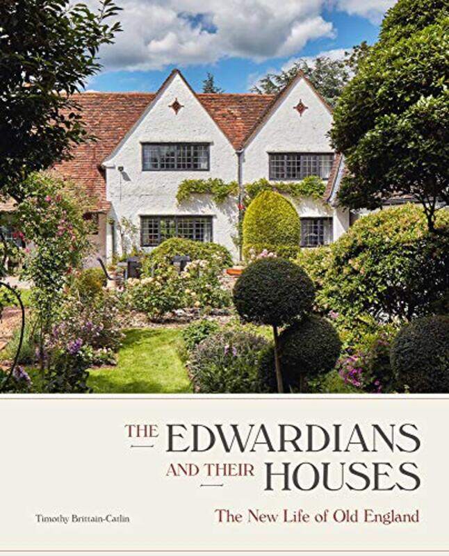 

The Edwardians and their Houses by Alan Durband-Hardcover