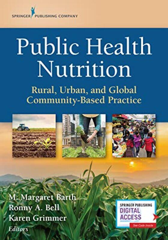 

Public Health Nutrition by M Margaret, PhD BarthRonny, PhD BellKaren, PhD Grimmer-Paperback