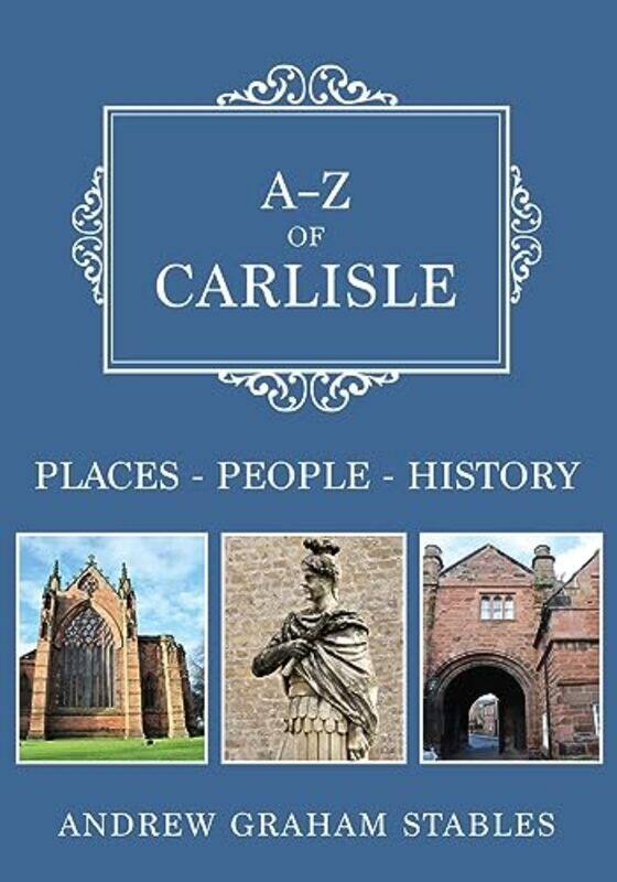 

AZ of Carlisle by Andrew Graham Stables-Paperback