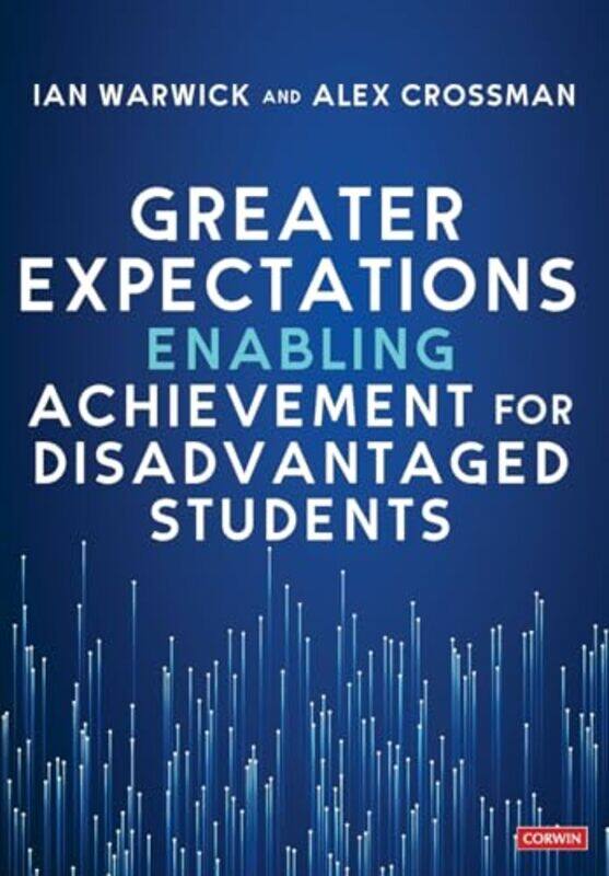 

Greater Expectations Enabling Achievement for Disadvantaged Students by Geraldine DavisGemma Ryder-Paperback