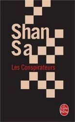 Les conspirateurs.paperback,By :Shan Sa