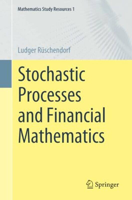 

Stochastic Processes and Financial Mathematics by Debbie Diller-Paperback