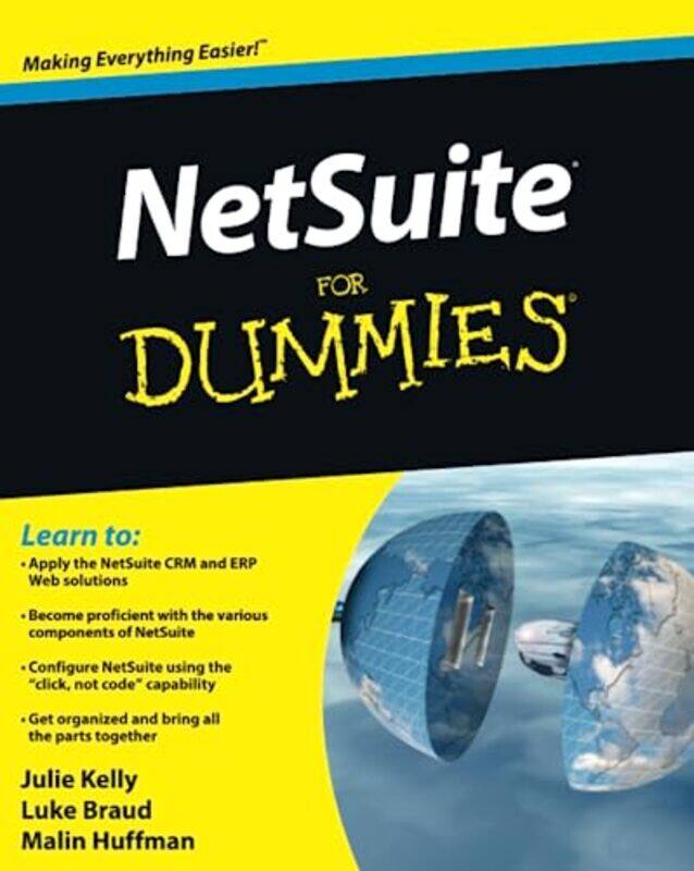 

NetSuite For Dummies by Julie KellyLuke BraudMalin Huffman-Paperback