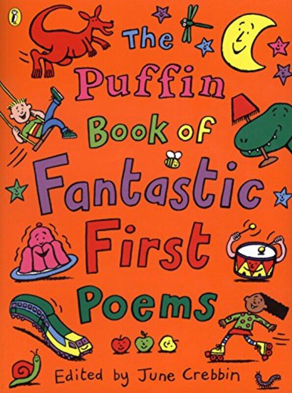 

The Puffin Book of Fantastic First Poems by June Crebbin-Paperback