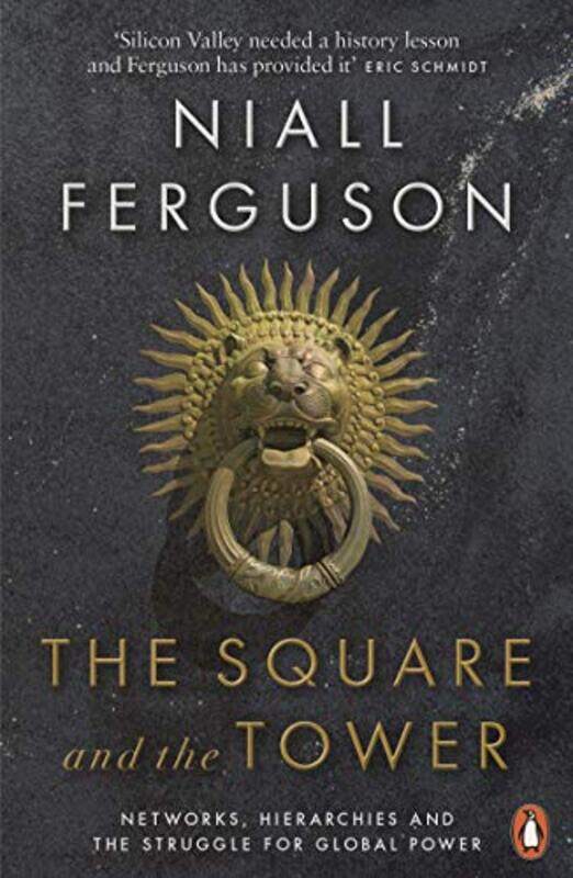 

The Square and the Tower by Niall Ferguson-Paperback