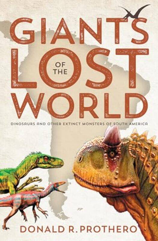 

Giants of the Lost World by Amy EinsohnMarilyn Schwartz-Paperback