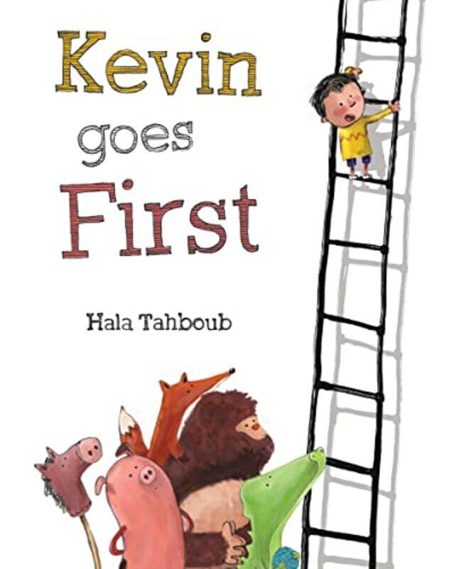 

Kevin Goes First by Hala TahboubHala Tahboub-Hardcover