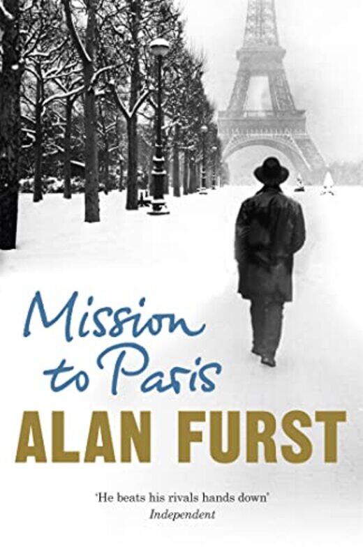 

Mission to Paris by Alan Furst-Paperback