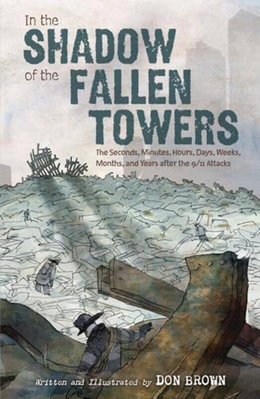 

In The Shadow Of The Fallen Towers By Brown Don - Hardcover