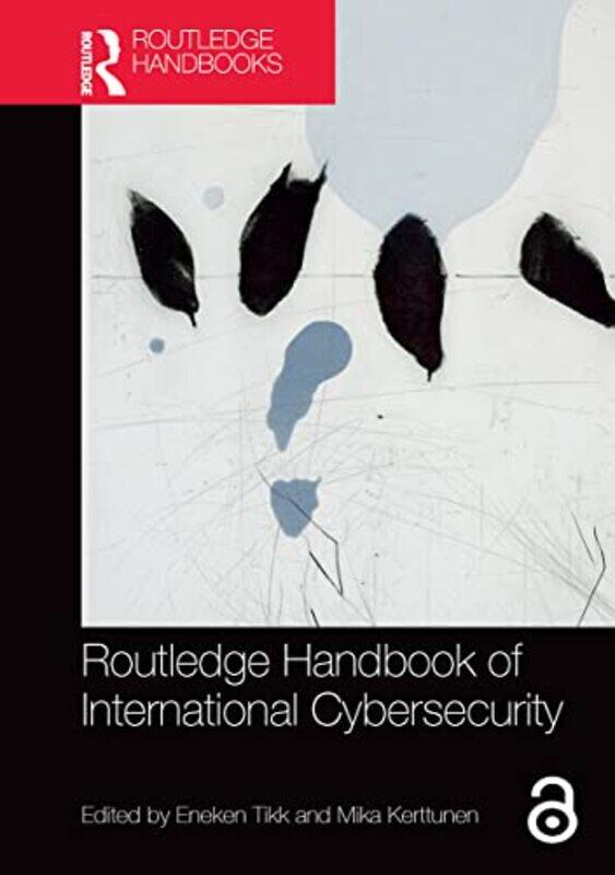 

Routledge Handbook of International Cybersecurity by Vaughan Grylls-Paperback