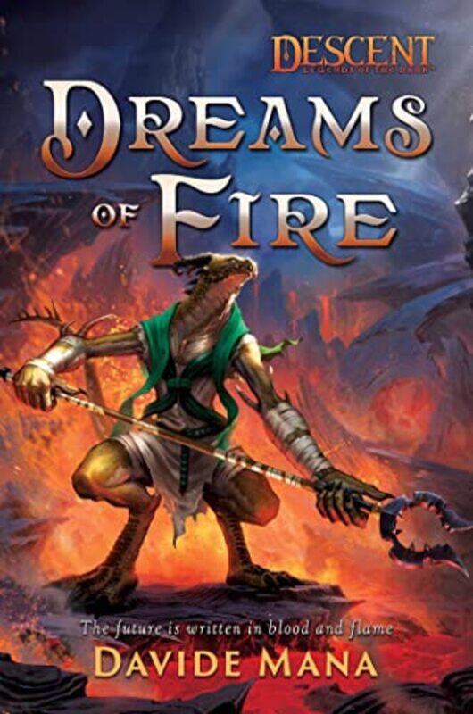 

Dreams of Fire by Davide Mana-Paperback