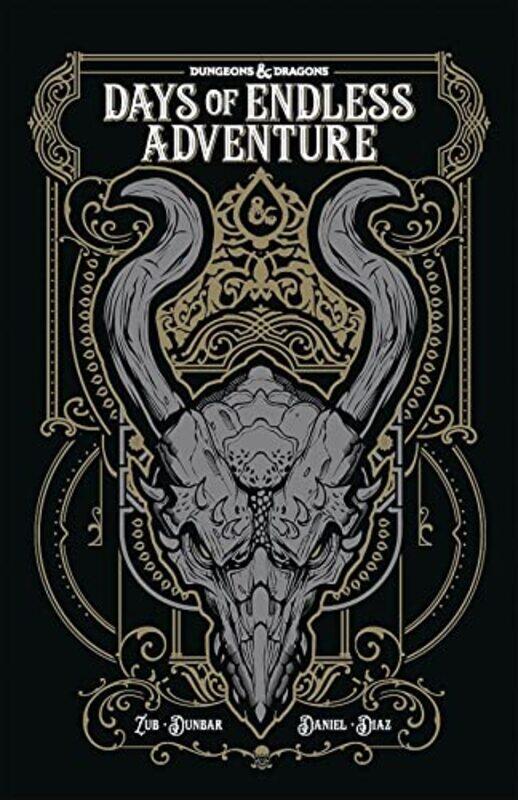 

Dungeons And Dragons Days Of Endless Adventure,Paperback By Zub, Jim - Dunbar, Max