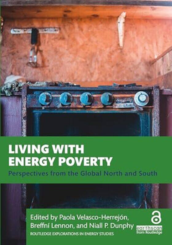 

Living With Energy Poverty by Paola Velasco HerrejonBreffni LennonNiall P Dunphy-Paperback