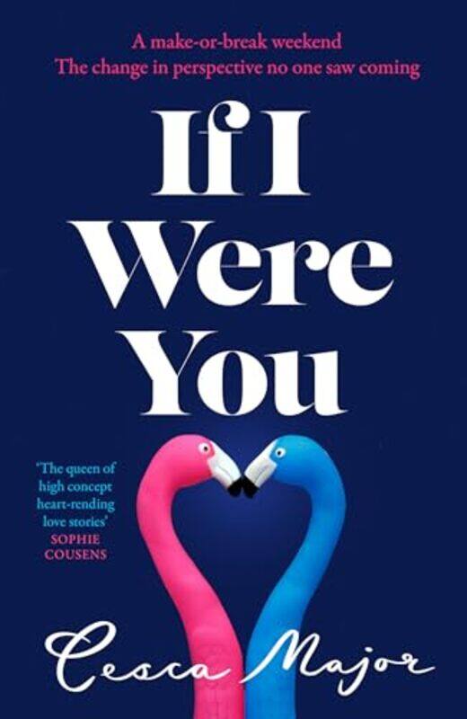 

If I Were You by Cesca Major-Hardcover