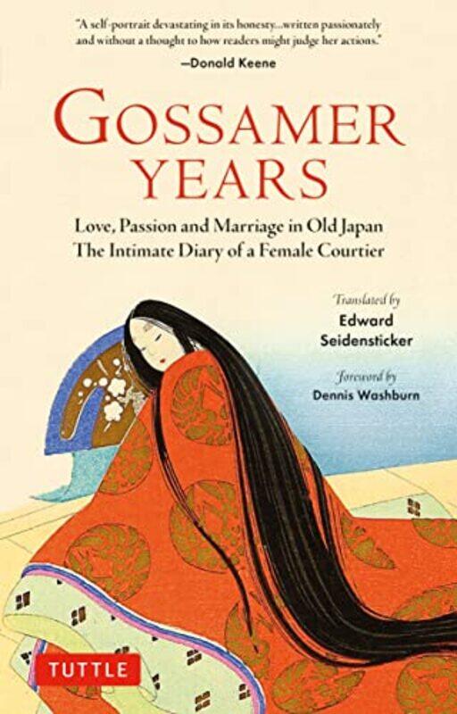 

Gossamer Years by Edward G Seidensticker-Paperback