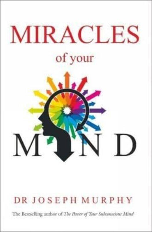 

Miracles Of Your Mind By Murphy, Joseph -Paperback