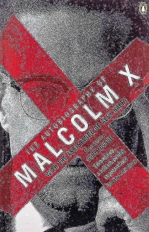 

Autobiography of Malcolm X by X Malcolm-Paperback