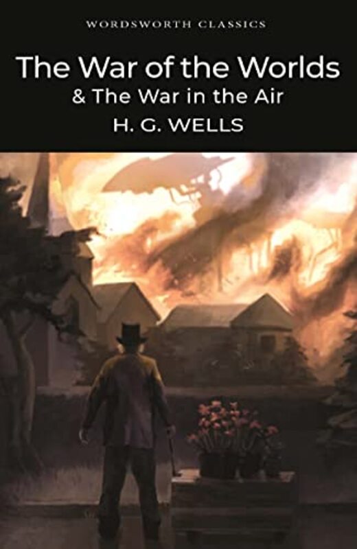 The War Of The Worlds And The War In The Air Wells, H.G. - Frayn, Dr Andrew (Lecturer in Twentieth-Century Literature and Culture, Edinburgh Napi Paperback
