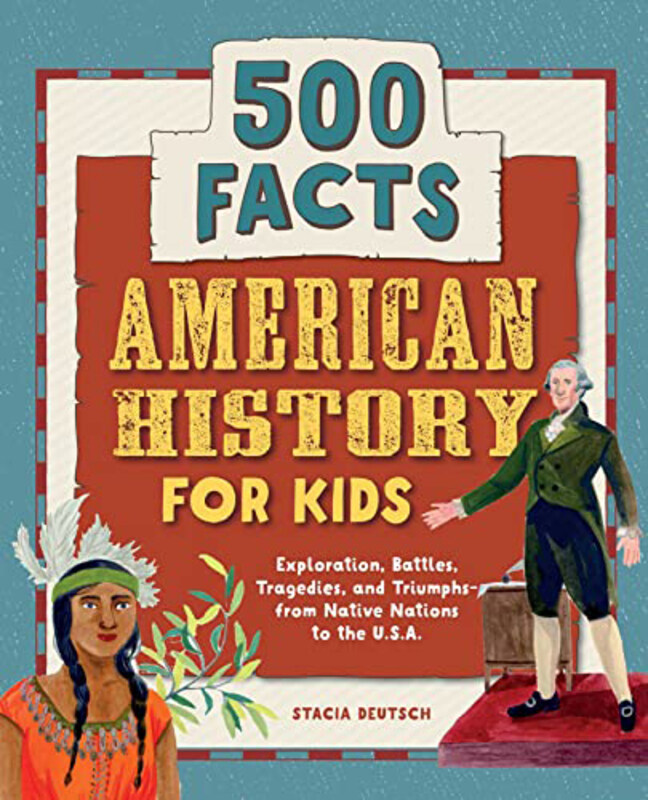 

Amer History for Kids, Paperback Books, By: Stacia Deutsch