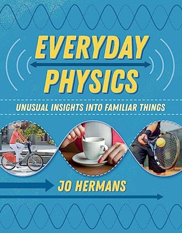 

Everyday Physics by Jo Hermans-Paperback