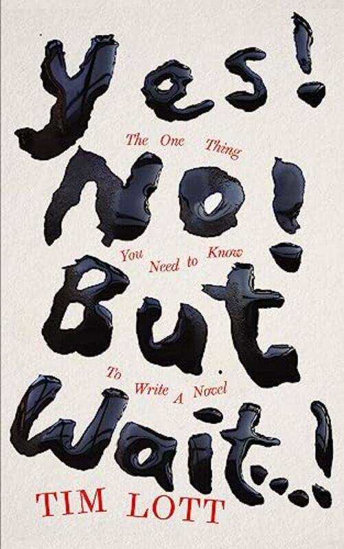 

Yes! No! but Wait!-Paperback