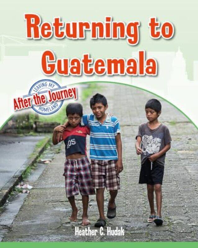 

Returning to Guatemala by John J Murphy-Paperback