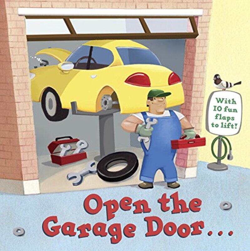 

Open The Garage Door, Paperback by Random, House - Santoro, Christopher