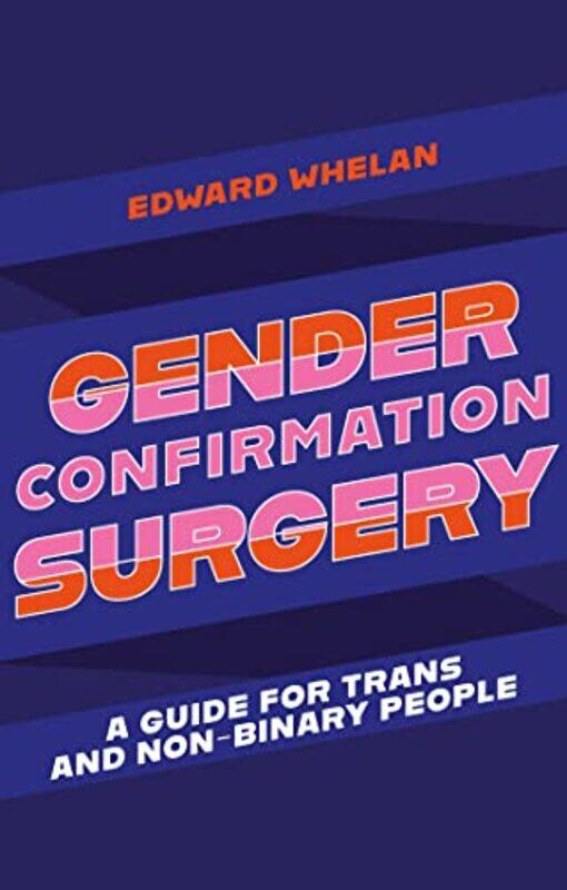 

Gender Confirmation Surgery by Hiba Noor KhanSalini Perera-Paperback