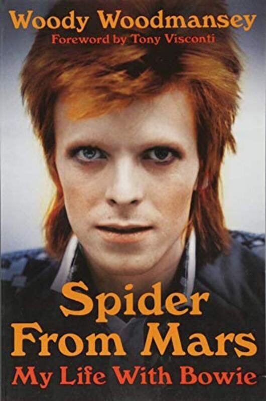 

Spider from Mars: My Life with Bowie, Paperback Book, By: Woody Woodmansey