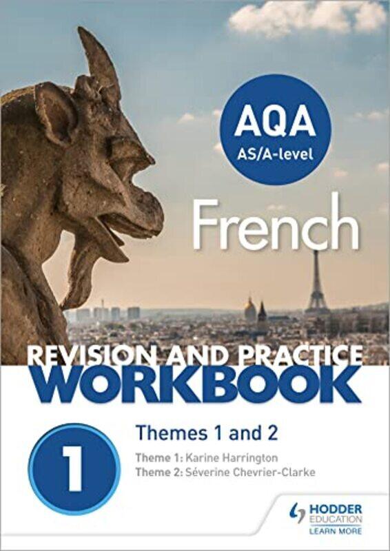 Aqa Alevel French Revision And Practice Workbook Themes 1 And 2 By Severine Chevrier-Clarke - Paperback