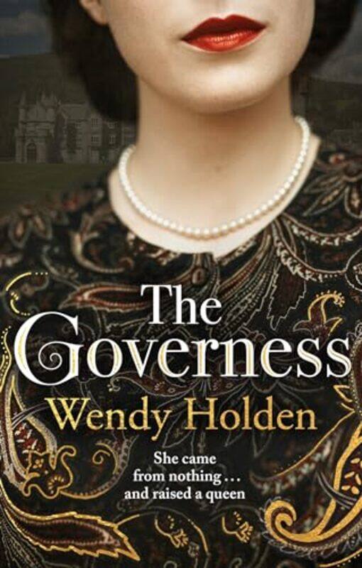 

The Governess by Wendy Holden-Hardcover