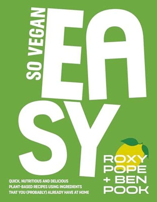 

Easy Vegan by Pope, Roxy,Pook, Ben Hardcover