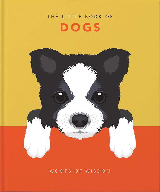 

The Little Book of Dogs: Woofs of Wisdom, Hardcover Book, By: Orange Hippo!