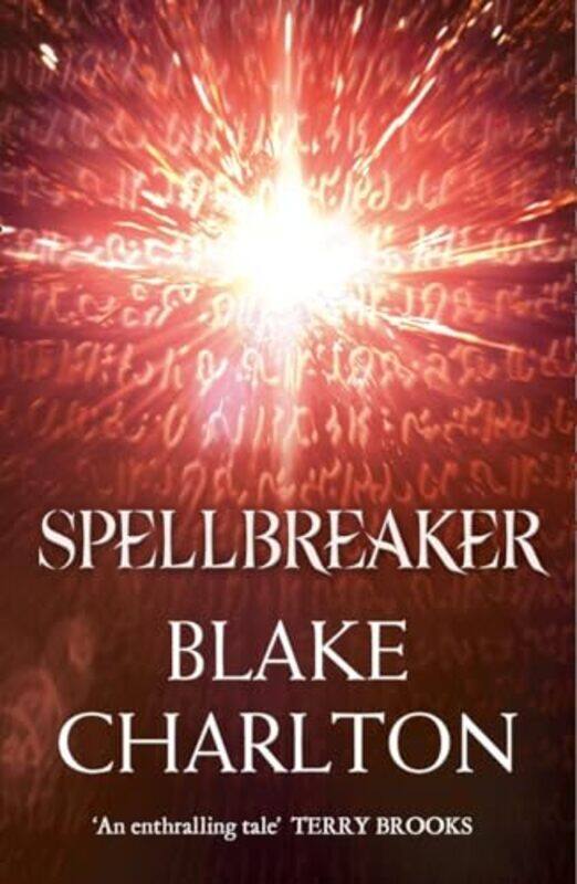 

Spellbreaker by Blake Charlton-Paperback