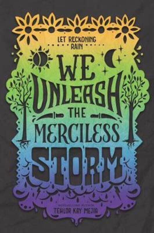 

We Unleash the Merciless Storm.Hardcover,By :Mejia, Tehlor Kay