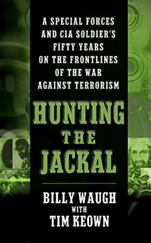 

Hunting the Jackal by Billy Waugh-Paperback