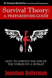 Survival Theory: A Preparedness Guide , Paperback by Hollerman, Jonathan
