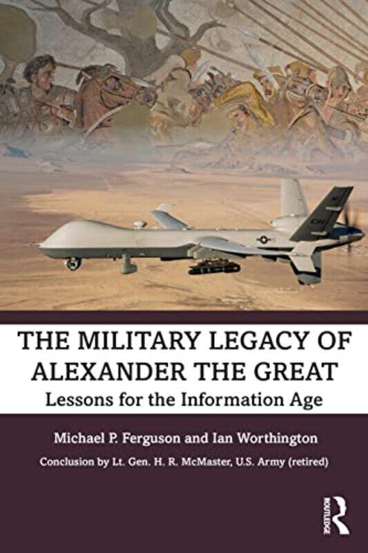 

The Military Legacy of Alexander the Great by Lucy Beevor-Paperback
