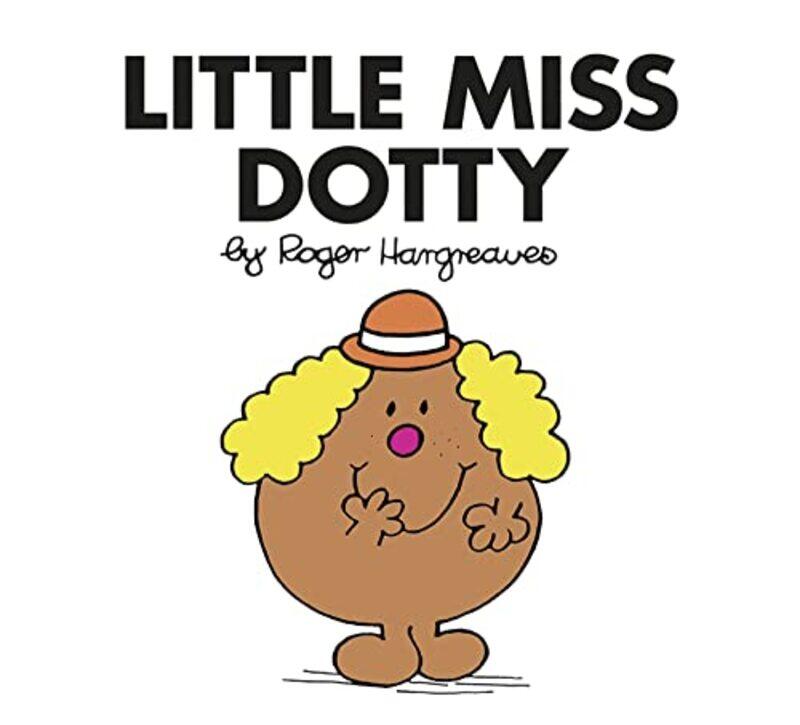 

Little Miss Dotty (Little Miss Classic Library),Paperback,by:Hargreaves Roger