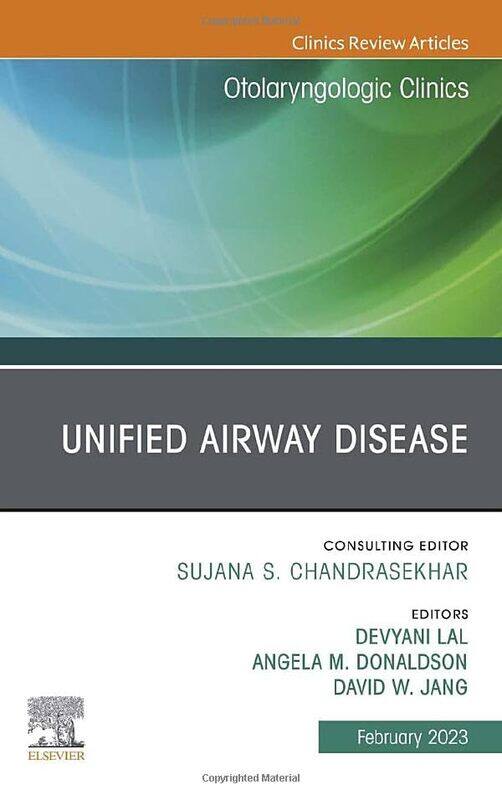 

Unified Airway Disease An Issue of Otolaryngologic Clinics of North America by Adam Ford-Hardcover