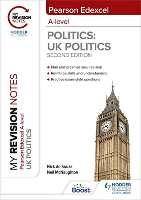 

My Revision Notes Pearson Edexcel A Level UK Politics Second Edition by Caroline Kingori-Paperback