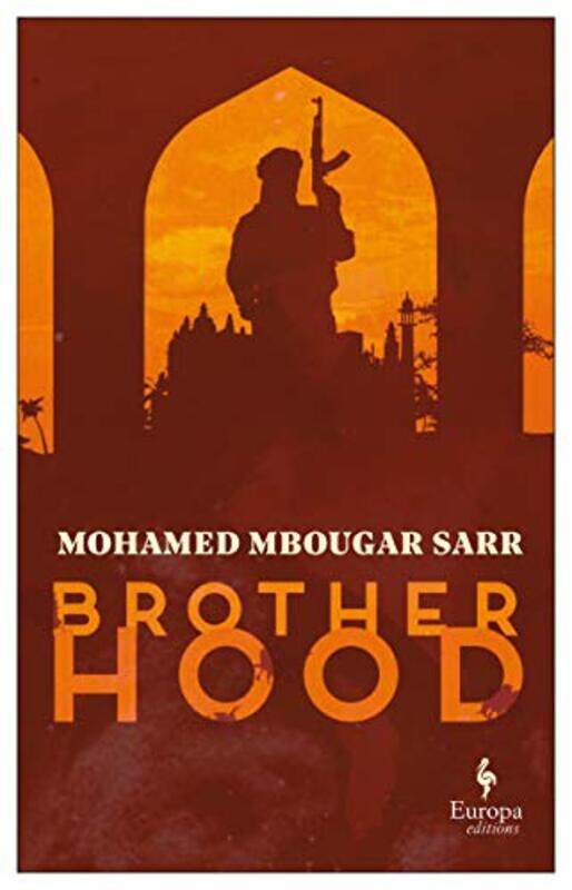 

Brotherhood by Mohamed Mbougar SarrAlexia Trigo-Paperback