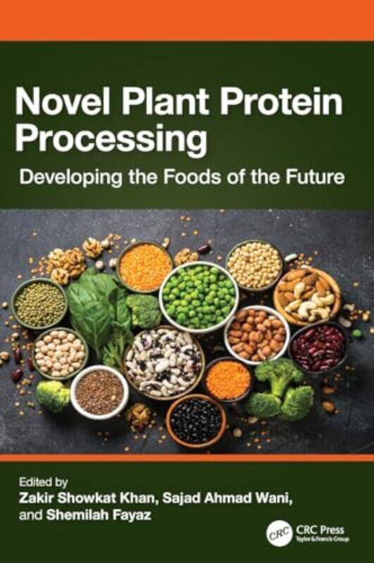 

Novel Plant Protein Processing by David H Freeman-Hardcover