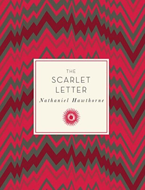 

The Scarlet Letter (Knickerbocker Classics), By: Nathaniel Hawthorne