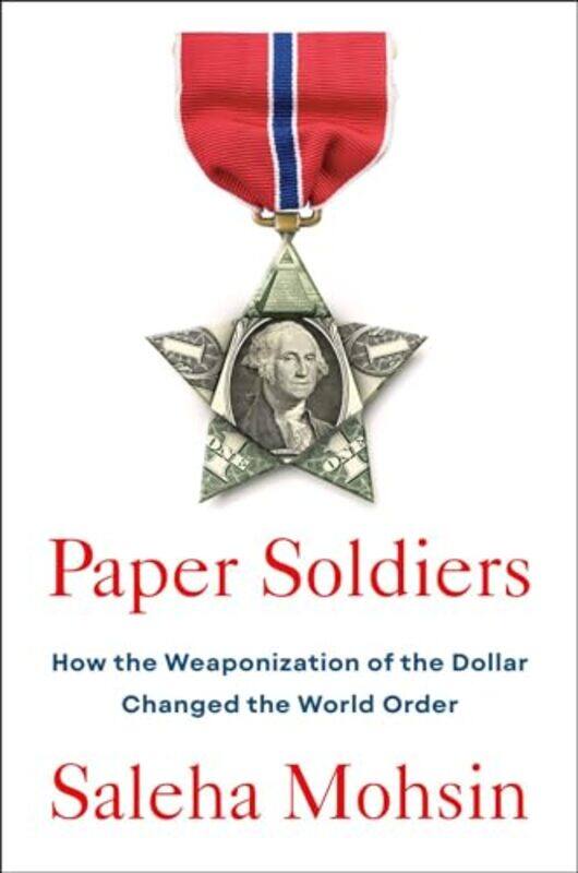

Paper Soldiers by Saleha Mohsin -Hardcover